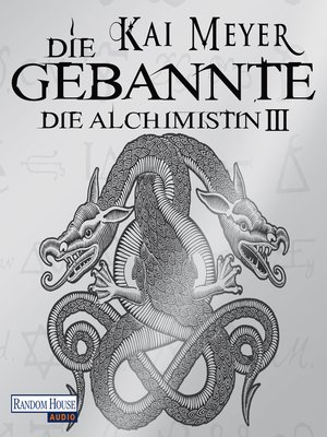 cover image of Die Gebannte--Die Alchimistin III